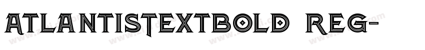 AtlantisTextBold Reg字体转换